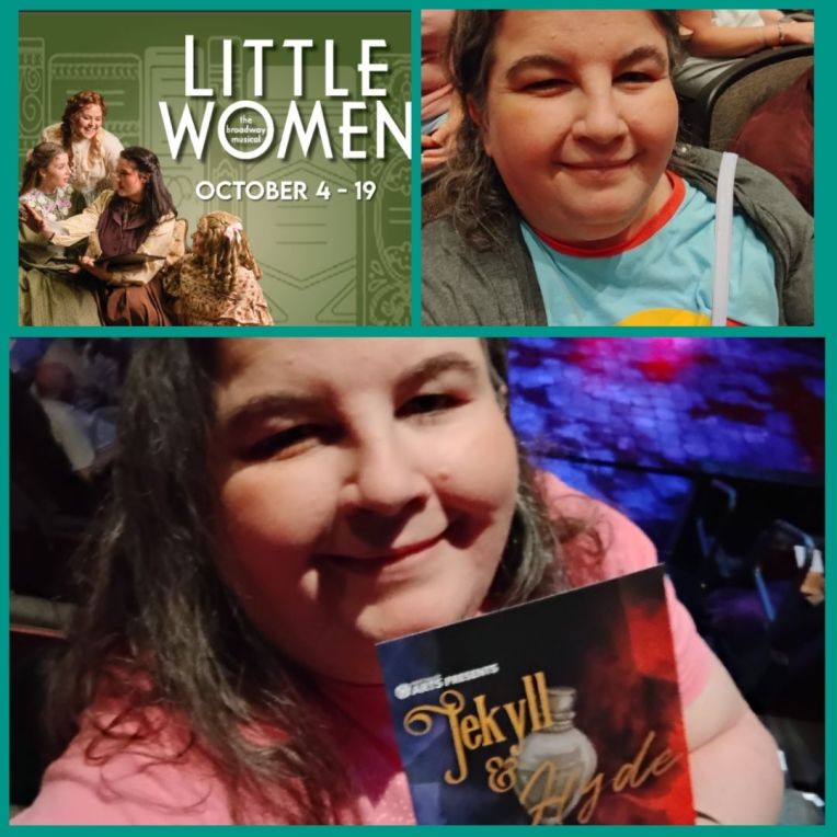 UTAH THEATRE LOG 10/12-10/14 (JEKYLL & HYDE, LITTLE WOMEN) (RACHEL’S THEATRE LOG 63)