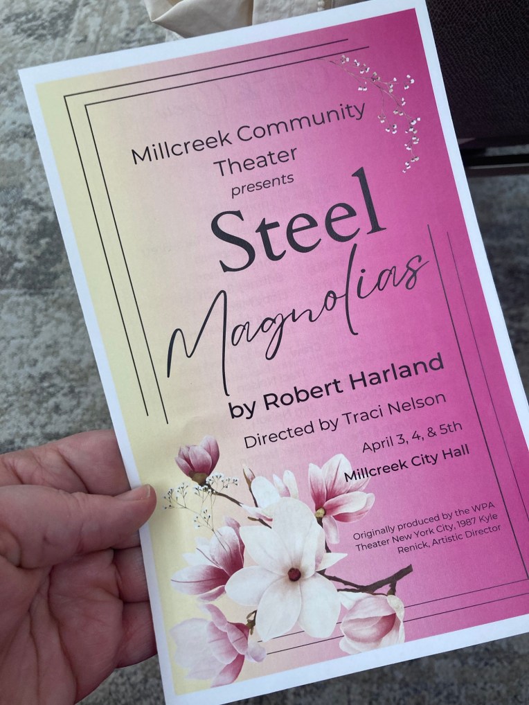 ‘STEEL MAGNOLIAS’ IS TRUE GIRL POWER AT MILLCREEK COMMUNITY&nbsp;(REVIEW)