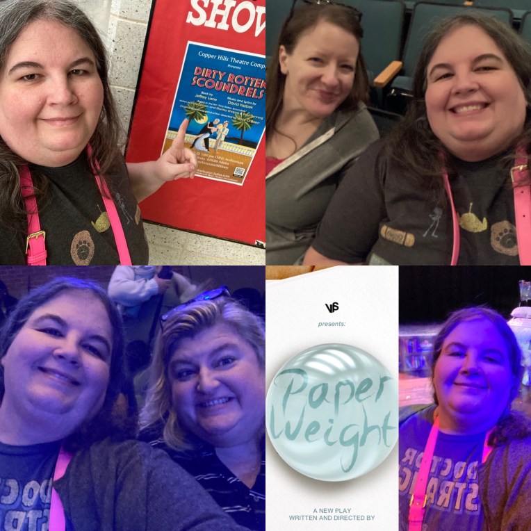 UTAH THEATRE LOG 5/13-5/21/25 (DIRTY ROTTEN SCOUNDRELS, PAPER WEIGHT) (RACHEL’S THEATRE LOG 138)