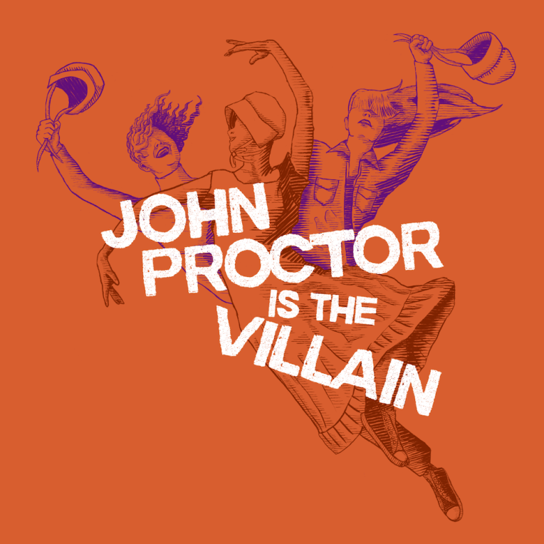 Men and feminism are useless in PTC’s John Proctor is the Villain (Review)